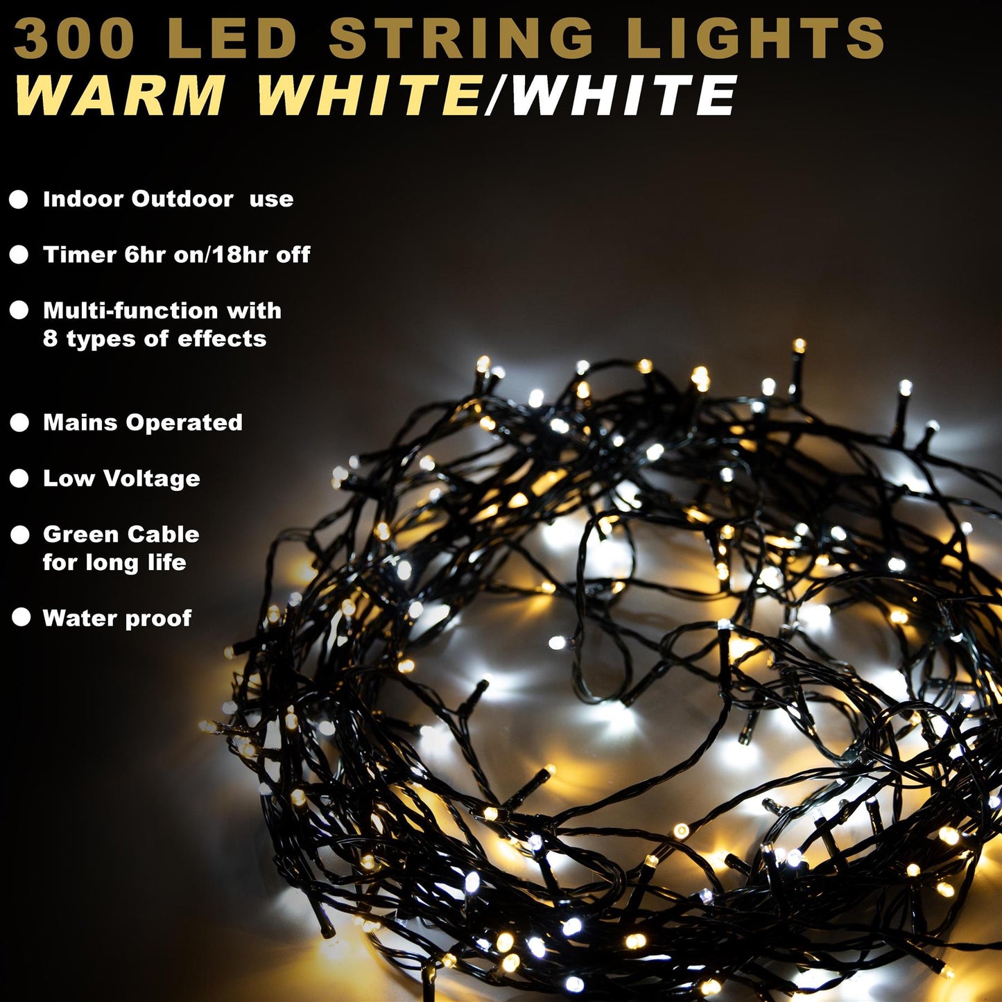 300W+WW LED GC Multi Fun String Lights, 30m