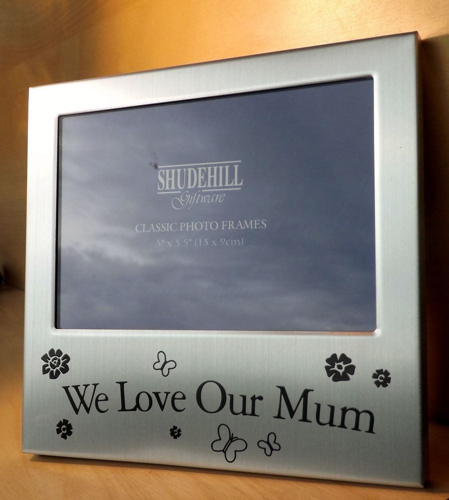 "We Love Our Mum" Photo Frame